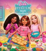 Watch Barbie and Teresa: Recipe for Friendship Movies123