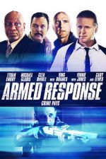 Watch Armed Response Movies123