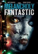 Watch The Melancholy Fantastic Movies123