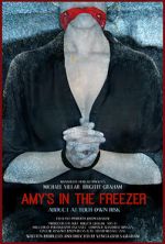 Watch Amy\'s in the Freezer (Short 2018) Movies123
