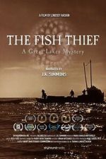 Watch The Fish Thief: A Great Lakes Mystery Movies123