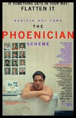 Watch The Phoenician Scheme Movies123