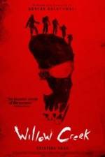 Watch Willow Creek Movies123
