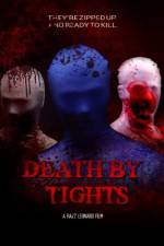 Watch Death by Tights Movies123