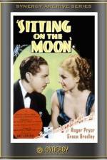 Watch Sitting on the Moon Movies123
