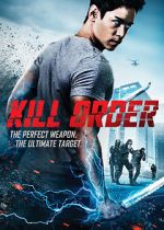 Watch Kill Order Movies123