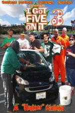 Watch I Got Five on it 3 Movies123