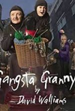 Watch Gangsta Granny Strikes Again! Movies123