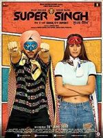 Watch Super Singh Movies123