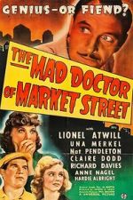 Watch The Mad Doctor of Market Street Movies123