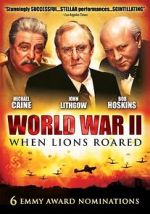 Watch World War II: When Lions Roared Movies123
