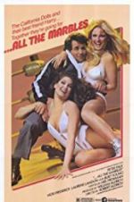 Watch ...All the Marbles Movies123
