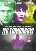 Watch No Tomorrow Movies123