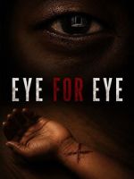 Watch Eye for Eye Movies123