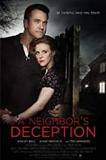 Watch A Neighbor\'s Deception Movies123