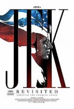 Watch JFK Revisited: Through the Looking Glass Movies123