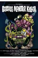 Watch Badass Monster Killer Movies123