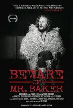 Watch Beware of Mr. Baker Movies123