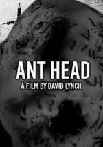 Watch Ant Head (Short 2018) Movies123
