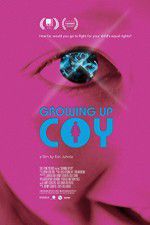 Watch Growing Up Coy Movies123