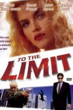 Watch To the Limit Movies123