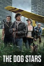 Watch The Dog Stars Movies123
