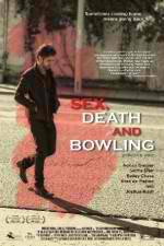 Watch Sex, Death and Bowling Movies123