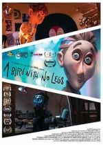 Watch A Bird With No Legs Movies123