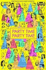 Watch Party Time Party Time Movies123
