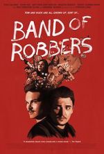 Watch Band of Robbers Movies123