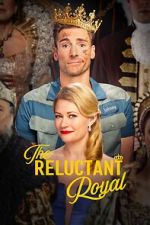 Watch The Reluctant Royal Movies123