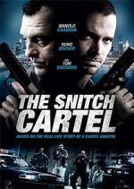 Watch The Snitch Cartel Movies123