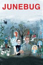 Watch Junebug Movies123