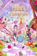 Watch Alice in Wonderland –Dive in Wonderland– Movies123