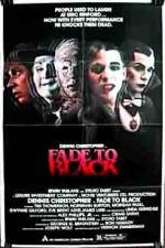 Watch Fade to Black Movies123