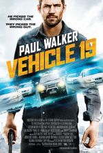 Watch Vehicle 19 Movies123