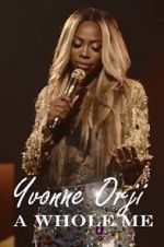 Watch Yvonne Orji: A Whole Me (TV Special 2022) Movies123