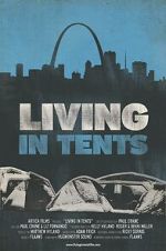Watch Living in Tents Movies123