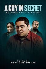 Watch A Cry In Secret Movies123