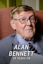 Watch Alan Bennett: 90 Years On (TV Special 2024) Movies123