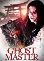Watch Ghost Master Movies123