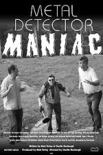 Watch Metal Detector Maniac Movies123
