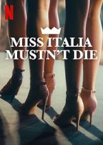 Watch Miss Italy Must Not Die Movies123