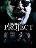Watch The Beta Project Movies123