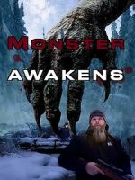 Watch Monster Awakens Movies123