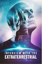 Watch Interview with the Extraterrestrial Movies123