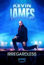 Watch Kevin James: Irregardless Movies123