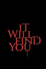 Watch It Will Find You Movies123