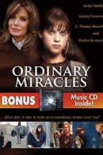 Watch Ordinary Miracles Movies123