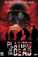 Watch Platoon of the Dead Movies123
